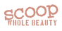 ScoopWholeBeauty